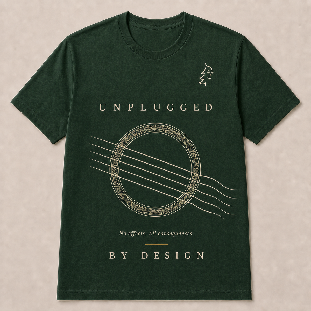 Unplugged by Design Minimal T-Shirt in Forest Green with rosette, six strings and No effects. All consequences.