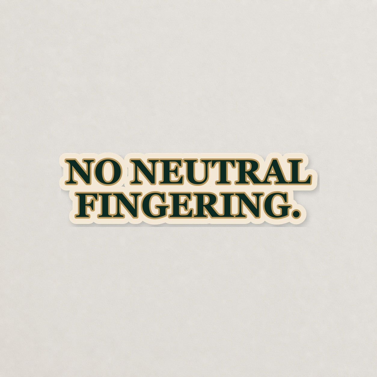 No Neutral Fingering Lettering Sticker on a neutral studio background